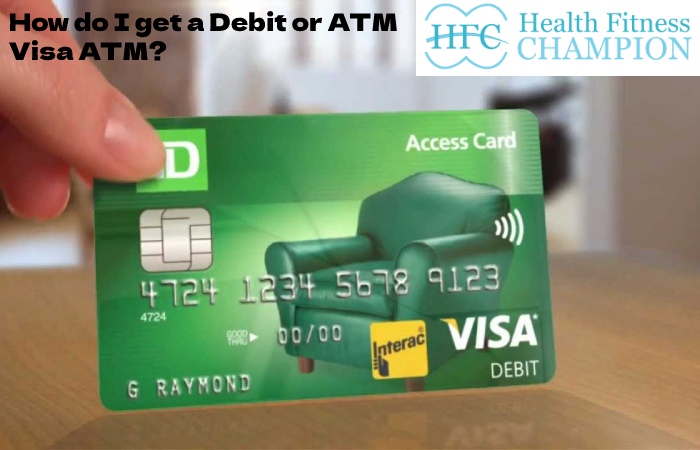 Debit or ATM Visa ATM