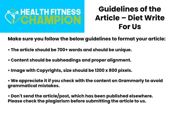 Guidelines of the Article – Diet Write For Us